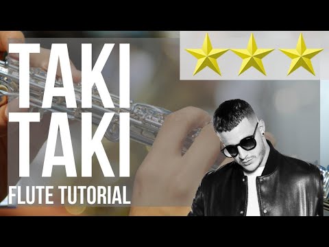 How to play Taki Taki by DJ Snake ft Selena Gomez Cardi B and Ozuna on Flute (Tutorial)