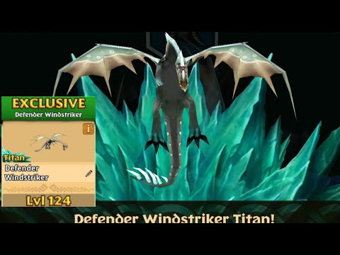Defender/Battle Windstriker Max Level 124 Titan Mode - Dragons:Rise of Berk