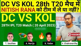 DC vs KOL Team II DC vs KOL  Team Prediction II IPL 2023 II kkr vs dc