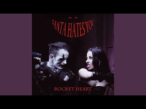 download lagu mp3 mp4 Santa Hates You 2009 Rocket Heart EP, download mp3 Santa Hates You 2009 Rocket Heart EP free downloadn, video klip Santa Hates You 2009 Rocket Heart EP
