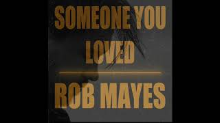 Someone You Loved Music Video