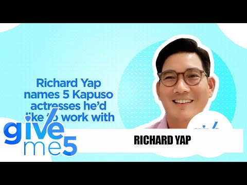 Give Me 5: Richard Yap names the 5 Kapuso actresses he’d like to work with