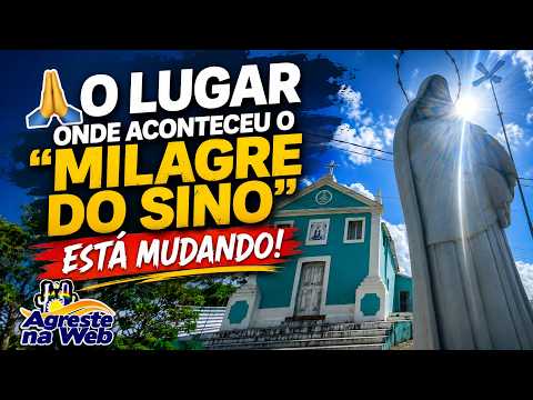 🙏 O lugar onde aconteceu o “milagre do sino” está mudando! Veja as obras em Salgadinho