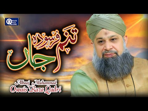 Owais Raza Qadri || Tanam Farsooda || Official Video