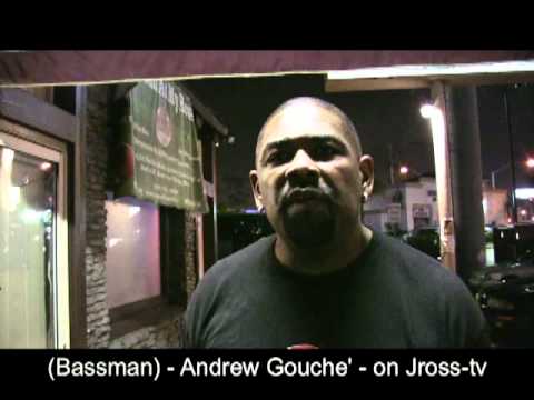 James Ross @ (Bass / Prince) - Andrew Gouche' - 