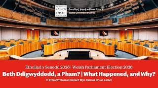 Welsh Parliament Election 2026 – What Happened and Why?