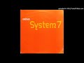 A2 - System 7 - Sirènes (Laurent Garnier Mix)