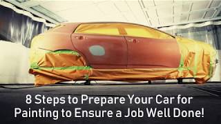 8 Steps to Prepare Your Car for Painting?