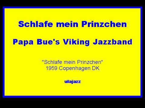Papa Bue's VJB 1959 Schlafe mein Prinzchen