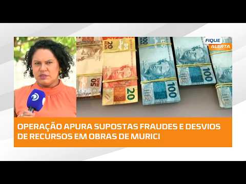🚨 Operação da PF e CGU investiga irregularidades em obras no interior de Alagoas