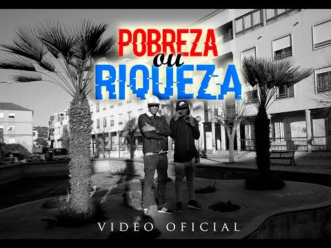 MM & ZEZZAS - POBREZA OU RIQUEZA