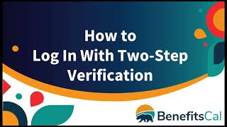 BenefitsCal: How to log in with two-step verification