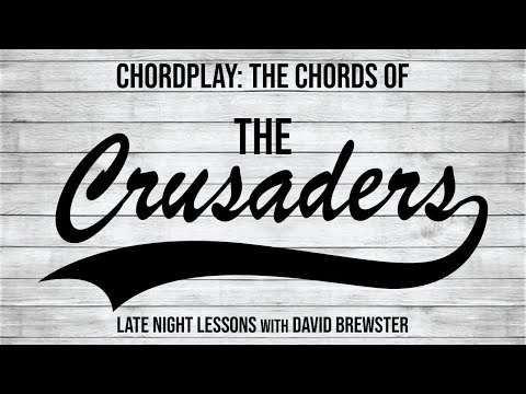 Chordplay - The Chords Of The Crusaders