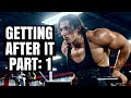 GETTING AFTER IT - CHEST & TRICEPS + REAL TALK PART 1