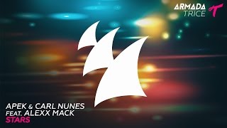 APEK & Carl Nunes feat. Alexx Mack - Stars