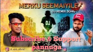 Download lagu Merkku seemaiyele dj remix amman song | மேற்கு சீமையிலே அம்மன் சாங் DJ ரீமிக்ஸ் mp3 Download lagu Merkku seemaiyele dj remix amman song | மேற்கு சீமையிலே அம்மன் சாங் DJ ரீமிக்ஸ் mp3