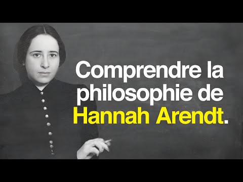 La philosophie de HANNAH ARENDT