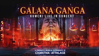 Galana Ganga @Kuweni by Charitha Attalage  (Ft Rav