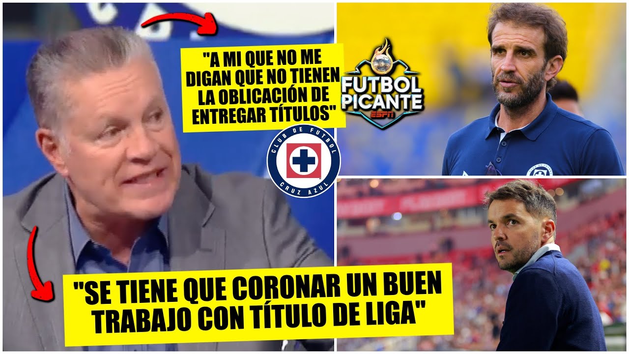 CRUZ AZUL de Iván Alonso OBLIGADO a GANAR TÍTULO de LIGA MX o será UN FRACASO TOTAL | Futbol Picante