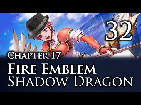 Part 32: Let's Play Fire Emblem Shadow Dragon, Classic Merciless, Chapter 17 - "Tales of Fedoria"