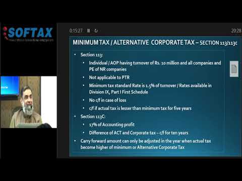 Minimum Tax & Alternate Corporate Tax - Section 113 & 113C