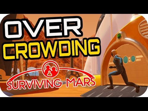 SURVIVING MARS: TOO MANY BABIES!!! #6 Lets Play Surviving Mars Gameplay