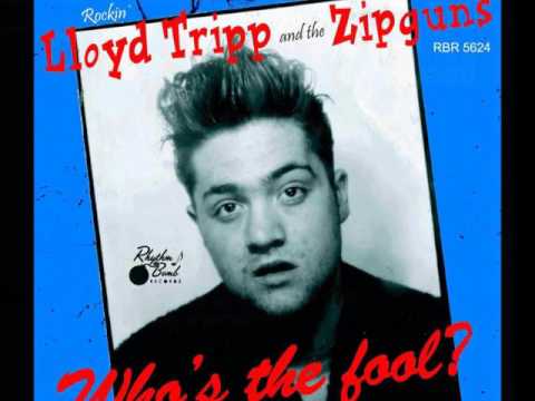 Rockin' Lloyd Tripp & The Zipguns - That Train (RBR 5624)