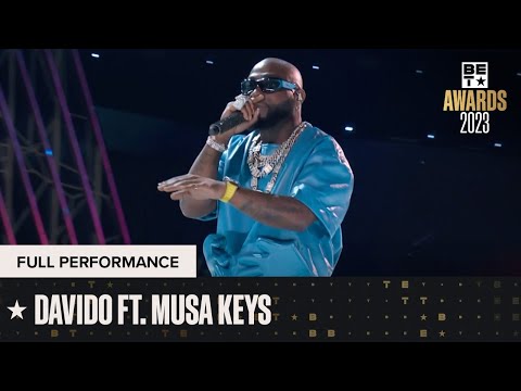 Davido & Musa Keys Bring The Flavor To Their Performance Of \Unavailable!\ | BET Awards '23