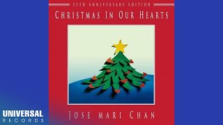 Jose Mari Chan - Christmas In Our Hearts (Full Album Official Audio)