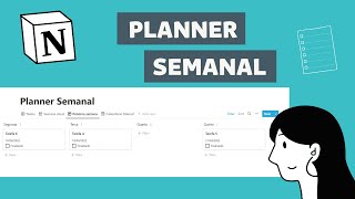 Como fazer um planner semanal no Notion