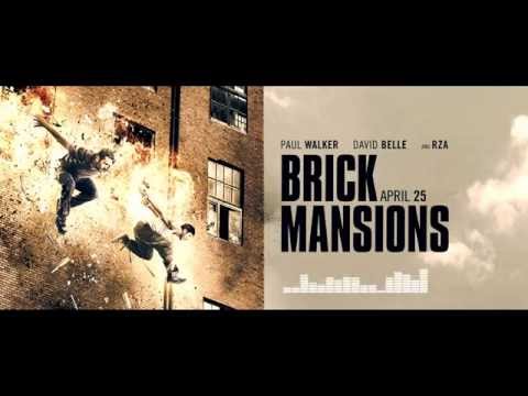 Brick Mansions Soundtrack - Turn Down for What
