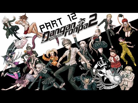 Lets Play Danganronpa 2: Goodbye Despair Part 12