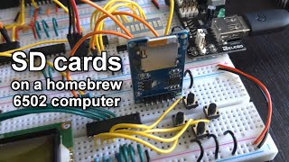 Using SD cards with a homebrew 6502 computer
