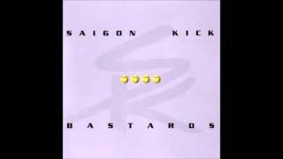 Saigon Kick - Bastards (Full Album)