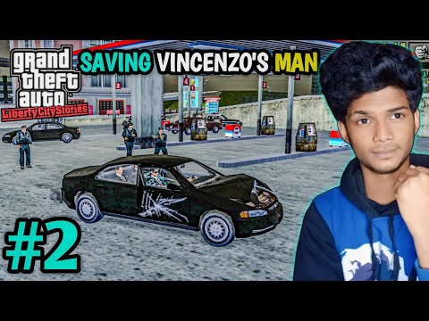 SAVING VINCENZO'S MAN FROM POLICE FORCE || GTA LIBERTY CITY STORIES GAMEPLAY #2