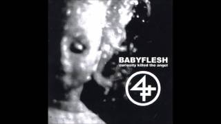 Babyflesh - Curiosity Killed The Angel