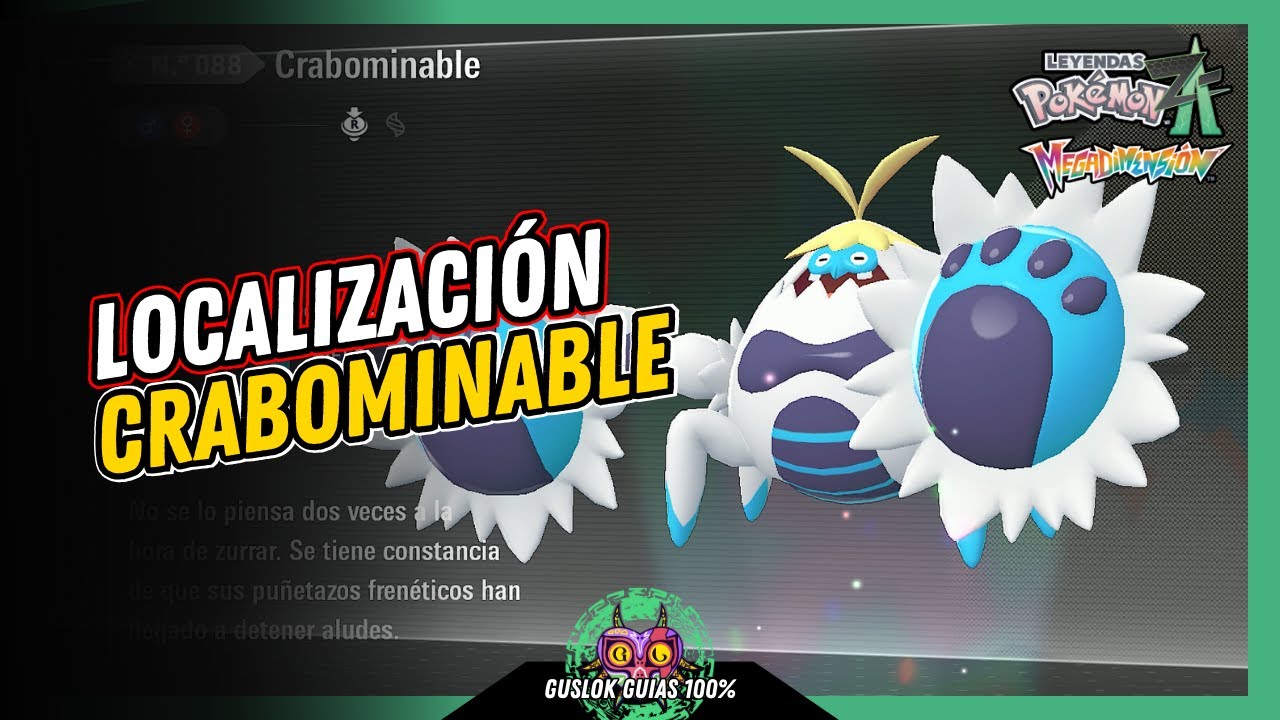 Leyendas Pokemon: Z-A Megadimension – UBICACIÓN de CRABOMINABLE 💯 | GUÍA 100% 🏆 Leyendas Pokemon: Z-A Megadimension – UBICACIÓN de CRABOMINABLE 💯 | GUÍA 100% 🏆