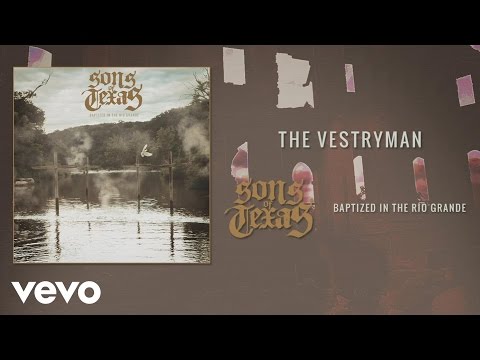 Sons Of Texas - The Vestryman (audio)