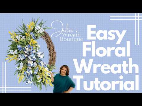 Easy Wreath Tutorial | Spring Wreath Tutorial | How to Make a Floral Wreath | Wreath Ideas