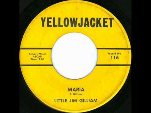 Little Jim Gilliam - Maria