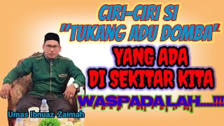 Download lagu Ciri-ciri si 'Tukang adu domba' yang ada disekitarmu mp3 Download lagu Ciri-ciri si 'Tukang adu domba' yang ada disekitarmu mp3