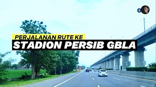 Download lagu How to Get to Persib Gelora Bandung Lautan Api Stadium via the Gedebage Toll Road | GBLA History ... mp3