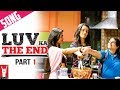 Luv Ka The End Title Song Part 1 Shraddha Kapoor Taaha Shah