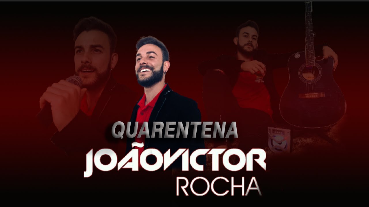 João Vitor Rocha - QUARENTENA
