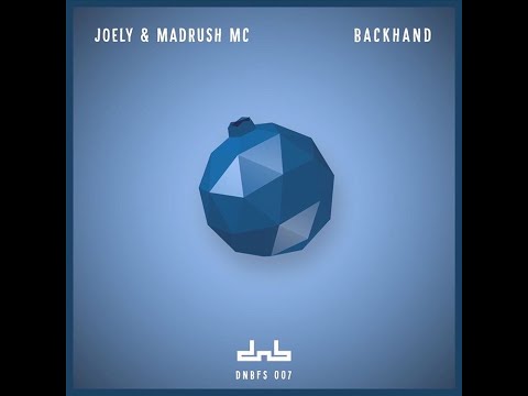 Joely & Madrush Mc - Backhand