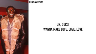Gucci Mane - Make Love (feat. Nicki Minaj) (Lyrics)