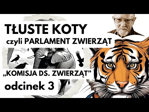 Stanisław Srokowski - Tłuste Koty „Komisja ds. zwierząt" - odcinek 3