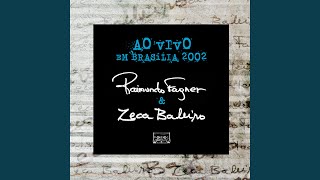 Flor da Pele / Revelação (Ao Vivo)