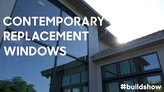 Contemporary Replacement Windows. You WON'T BELIEVE the difference they make!