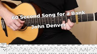 60 Second Song for a Bank - John Denver | Fingerstyle Guitar Cover / Play-Along + Tab